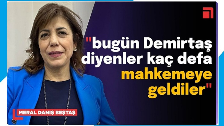 “Demirtaş için Sincan'a neden gelmediler?”